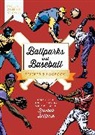 Editors of Chartwell Book, Editors of Chartwell Books - Ballparks and Baseball Sticker & Logbook