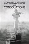 Sarah Sands - Constellations and Consolations