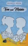 Peter H. Stone - Tom and Maisie