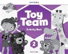 Tracey Gibbins - Toy Team: Level 2: Activity Book
