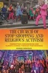 George Gonzalez - The Church of Stop Shopping and Religious Activism