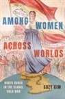 Suzy Kim - Among Women Across Worlds