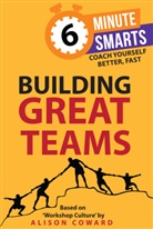 Alison Coward - Building Great Teams