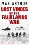 Max Arthur, Arthur Max - Lost Voices of the Falklands War