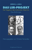Bernd A Laska, Bernd A. Laska, Christian Fernandes - Das LSR_Projekt