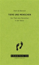 Alain De Benoist - Tiere und Menschen