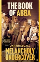 Jan Gradvall - The Book of ABBA