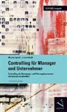 Bruno Röösli, Markus Speck - Controlling für Manager und Unternehmer