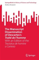 Andrea Strazzoni - The Manuscript Dissemination of Descartes's Traité de l'homme