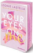 Leonie Lastella - Your Eyes on Me - Based on Alexa's True Story
