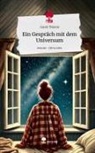 Sarah Thieme - Ein Gespräch mit dem Universum. Life is a Story - story.one