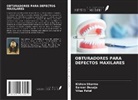 Sareen Duseja, Vilas Patel, Kishan Sharma - OBTURADORES PARA DEFECTOS MAXILARES