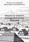 Attila Varga - Magische Farben: Ein Malbuch für Träumer