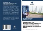 S Arunchaitanya, S. Arunchaitanya, Subhashish Dey - Auswirkung von Mineralzusatzstoffen auf den Chloridwiderstand von selbstverdichtendem Beton