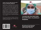 Bartholomew Terfa Dansoho, Esther Nguper Dansoho, Cyprian Terhemba GBASHA - COUVERTURE DES QUESTIONS DE SANTÉ DANS LES JOURNAUX NIGÉRIANS