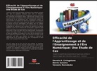 Kerwin A Livingstone, Kerwin A. Livingstone, Venasio Ramabuke, Berris Suruma - Efficacité de l'apprentissage et de l'enseignement à l'ère numérique : Une étude de cas