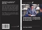 Bila Roger Kabore - Seguimiento y evaluación de proyectos y programas de desarrollo