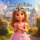 Jsb Morse - Princess Eloise Learns to Say Please
