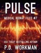 P. D. Workman - Pulse
