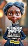 Sarah Michaels - The Freedom Conductor
