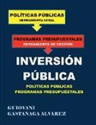 Guiovani Gastañaga Alvarez - INVERSIÓN - PÚBLICA POLÍTICAS PÚBLICAS - PROGRAMAS PRESUPUESTALES