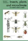 Sarah Corbet, Sarah A. Corbet, D. M. Unwin - Insects, plants and microclimate