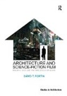 David T. Fortin, Fortin David T. - Architecture and Science-Fiction Film