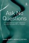 Anne-Marie Mooney Cotter, Cotter Anne-Marie Mooney - Ask No Questions