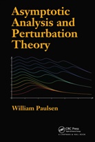 William Paulsen, William (Arkansas State University Paulsen, Paulsen William - Asymptotic Analysis and Perturbation Theory