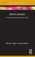 Jörg Becker, Mandy Tröger - Bertelsmann
