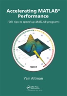 Yair M. Altman, Altman Yair M. - Accelerating MATLAB Performance