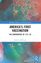 Barbara Heifferon, Heifferon Barbara - America's First Vaccination