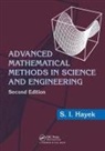 S.I. Hayek - Advanced Mathematical Methods in Science and Engineering