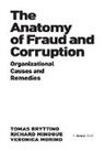 Tomas Brytting, Brytting Tomas, Richard Minogue, Minogue Richard, Veronica Morino, Morino Veronica - The Anatomy of Fraud and Corruption
