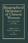 Lily Xiao Hong Lee, Lee Lily Xiao Hong, Sue Wiles, Wiles Sue - Biographical Dictionary of Chinese Women, Volume II