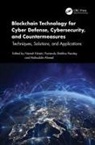 Naresh Pandey Kshetri, Mohiuddin Ahmed, Ahmed Mohiuddin, Naresh Kshetri, Purnendu Shekhar Pandey - Blockchain Technology for Cyber Defense, Cybersecurity,
