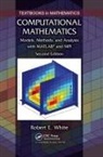 Robert E. White, Robert E. (North Carolina State University White, White Robert E. - Computational Mathematics