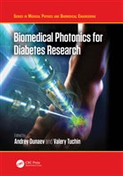 Andrey Dunaev, Valery Tuchin - Biomedical Photonics for Diabetes Research