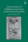 Phyllis Gaffney, Gaffney Phyllis - Constructions of Childhood and Youth in Old French Narrative