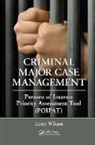 Larry Wilson - Criminal Major Case Management