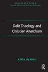 Keith Hebden, Hebden Keith - Dalit Theology and Christian Anarchism
