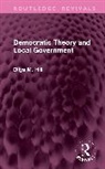 Dilys M. Hill, Hill Dilys M. - Democratic Theory and Local Government
