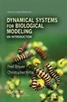 Fred Brauer, Brauer Fred, Christopher Kribs, Kribs Christopher - Dynamical Systems for Biological Modeling