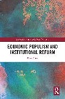 Emre Unal, Emre Ünal - Economic Populism and Institutional Reform