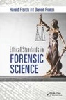 Darren Franck, Harold Franck, Franck Darren, Franck Harold - Ethical Standards in Forensic Science