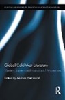 Andrew Hammond, Hammond Andrew - Global Cold War Literature