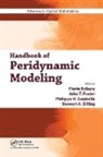 Florin Bobaru, Bobaru Florin, John T. Foster, Foster John T., Philippe H Geubelle, Stewart A. Silling... - Handbook of Peridynamic Modeling