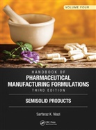 Sarfaraz K. Niazi - Handbook of Pharmaceutical Manufacturing Formulations, Third Edition