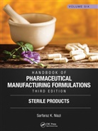 Sarfaraz K. Niazi - Handbook of Pharmaceutical Manufacturing Formulations, Third Edition