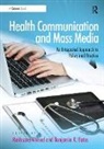 Rukhsana Ahmed, Ahmed Rukhsana, Benjamin R. Bates, Bates Benjamin R. - Health Communication and Mass Media